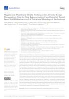 prikaz prve stranice dokumenta Magnesium Membrane Shield Technique for Alveolar Ridge Preservation: Step-by-Step Representative Case Report of Buccal Bone Wall Dehiscence with Clinical and Histological Evaluations